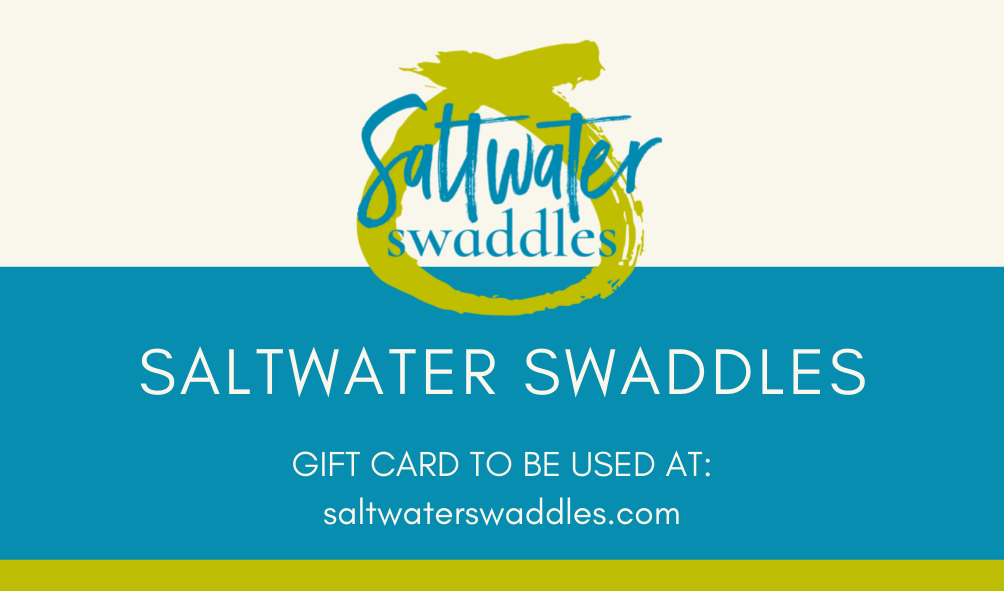 Saltwater Swaddles Gift Card